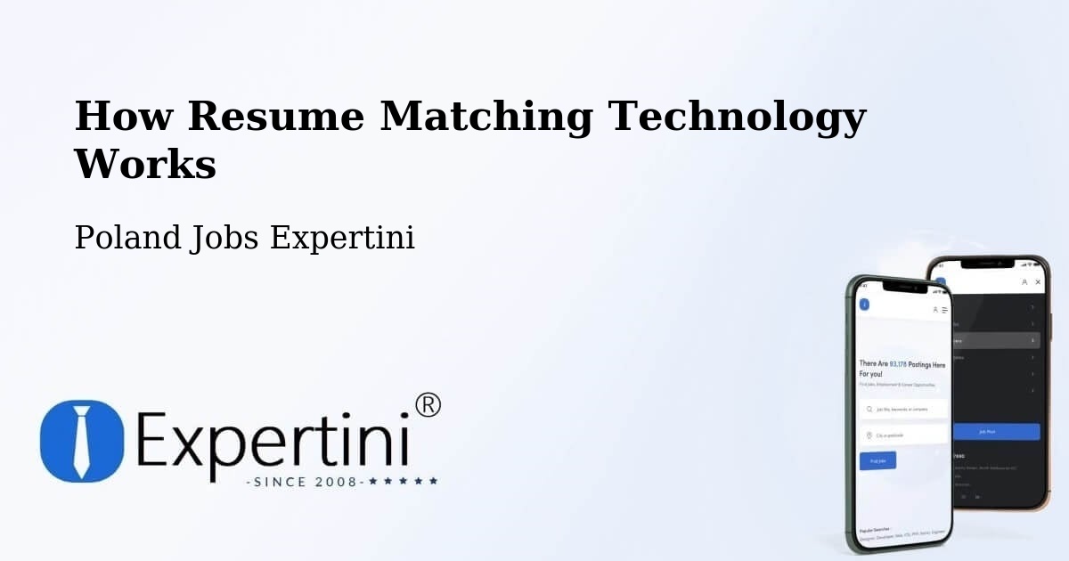 How Resume Matching Technology Works - Poland Jobs Expertini